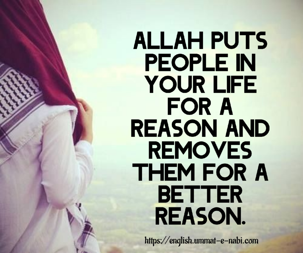 Allah removes a person from your life