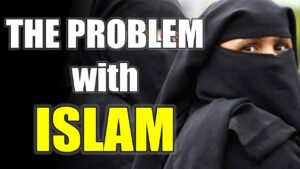 इस्लाम से प्रॉब्लम ! किसको और क्यों ?