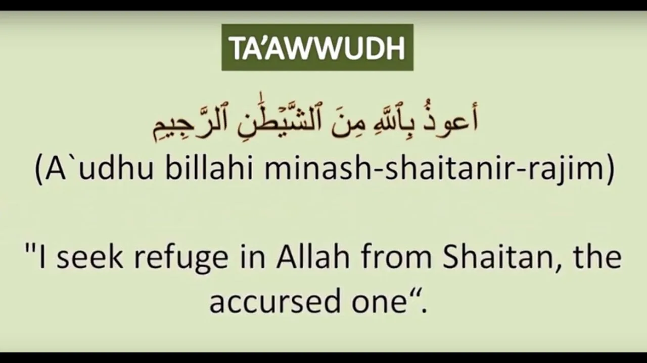 Auzubillahi Minash Shaitan ir Rajeem