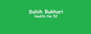 Halaal Aur Haraam Sahih Bukhari, Iman Ka Bayan, Hadees 52