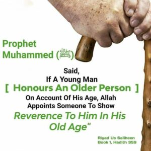 If-a-young-man-honours-an-older-person-on-account-of-his-age-Allah-appoints-someone-to-show-reverence-to-him-in-his-old-age