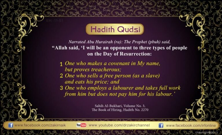 Hadith - Allah said I will be an opponent to three types of people on the Day of Resurrection